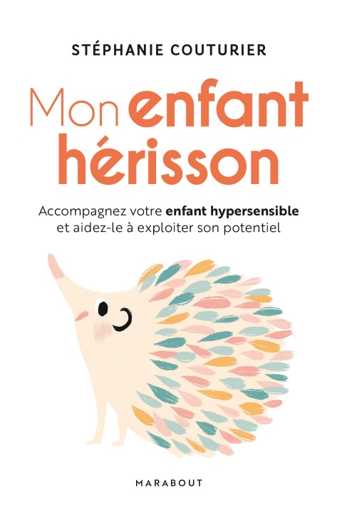 Mon enfant hérisson