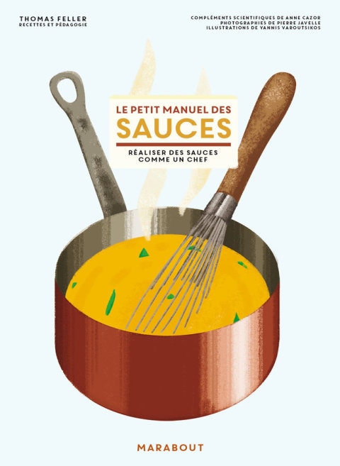 Le petit manuel des sauces