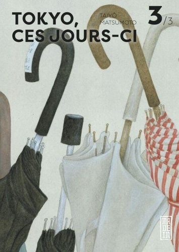 Tokyo, ces jours-ci - Tome 3