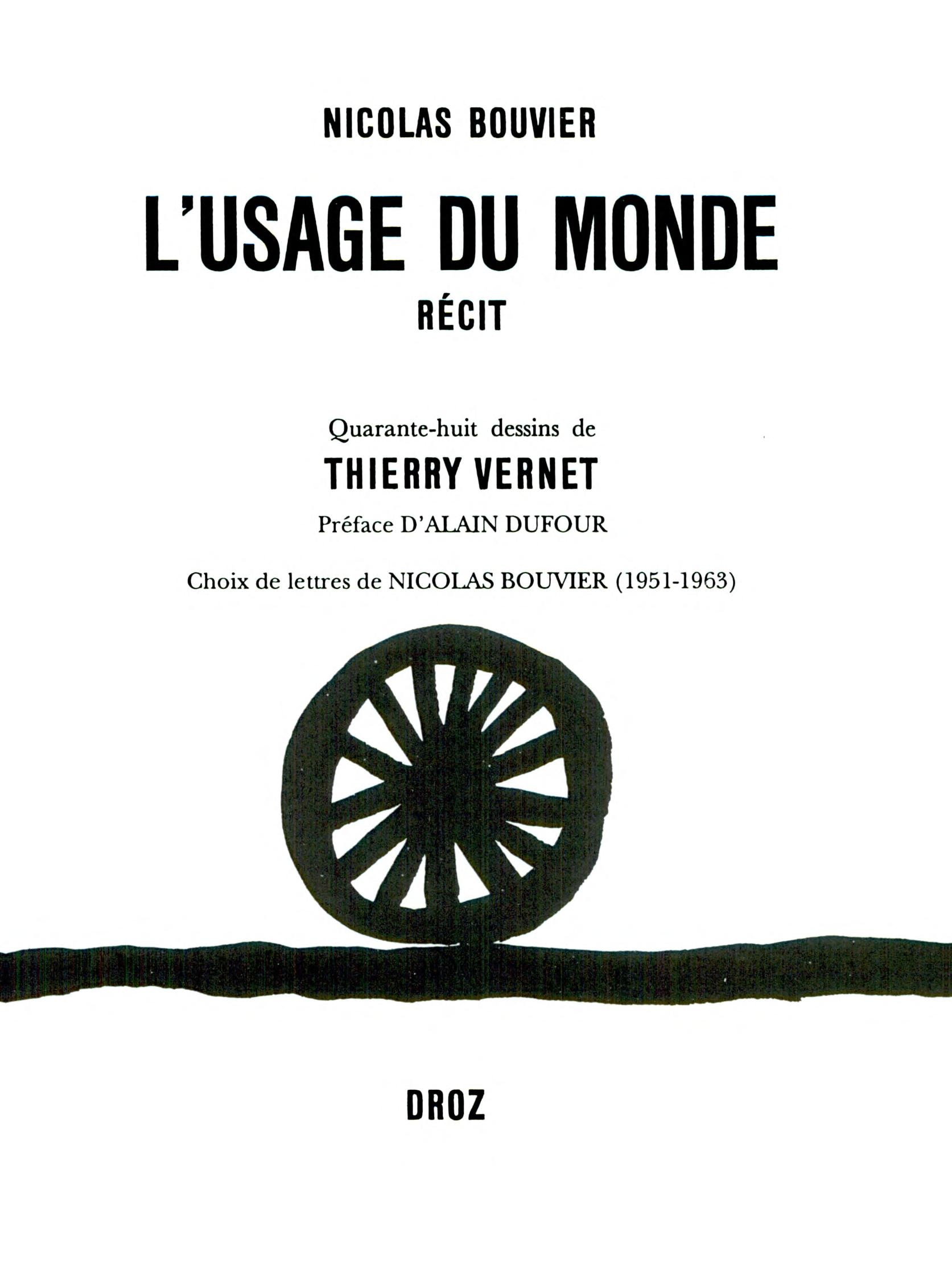 L'usage du monde: Récit (VARIA) (French Edition)