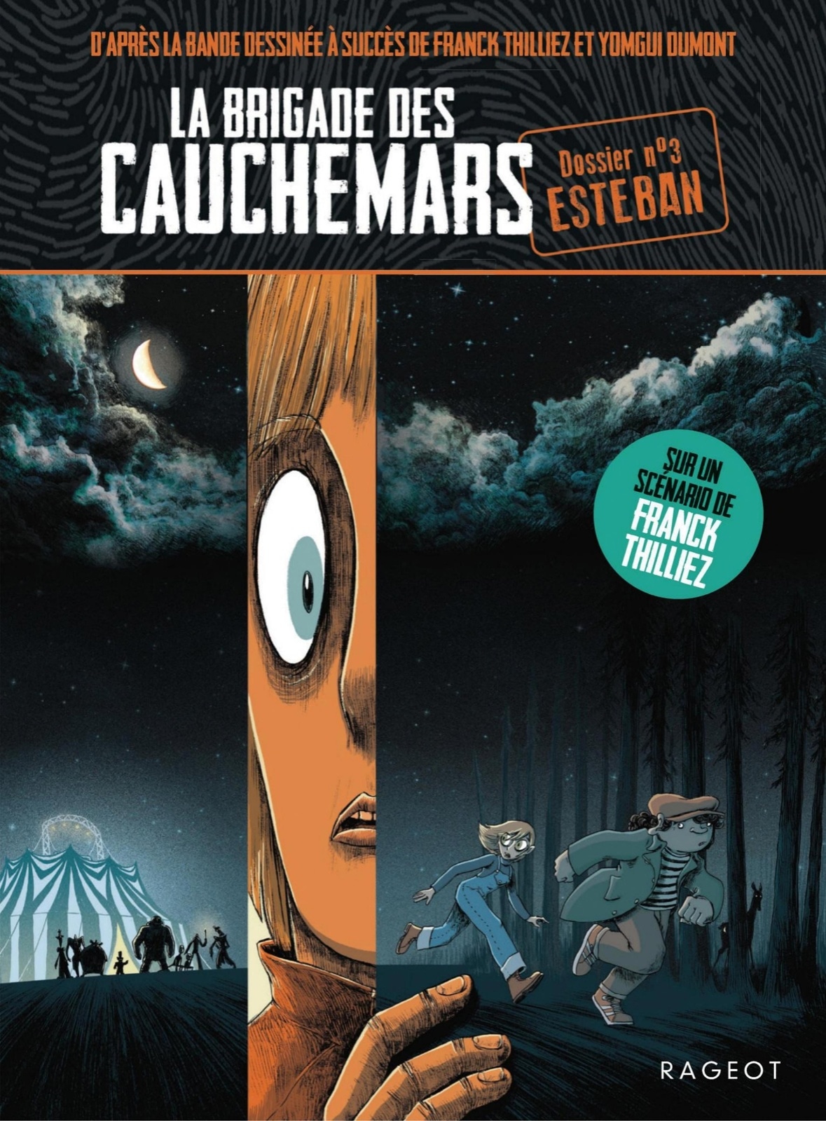 La brigade des cauchemars - Esteban