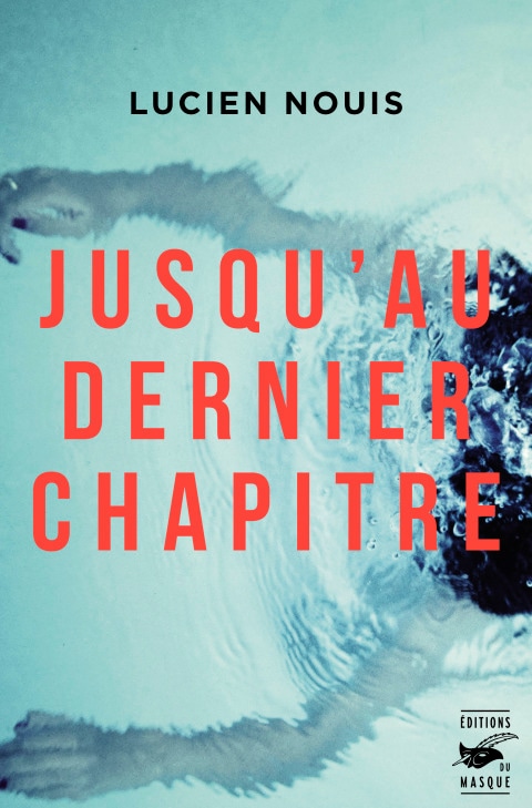 Jusqu'au dernier chapitre