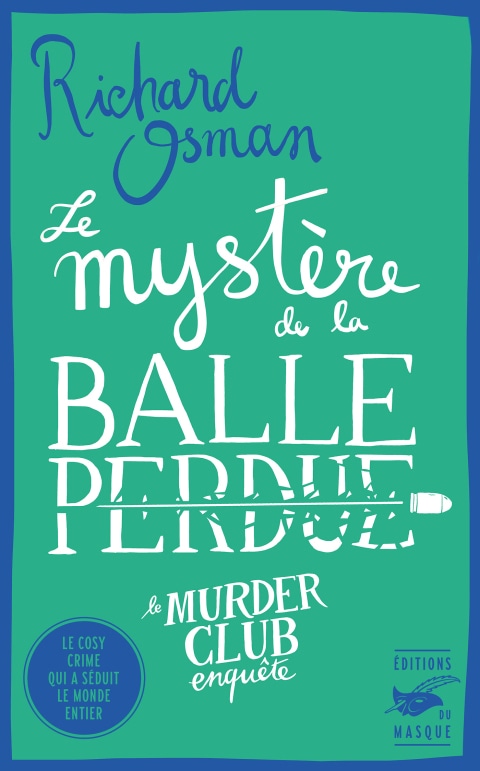 Le Mystère de la balle perdue