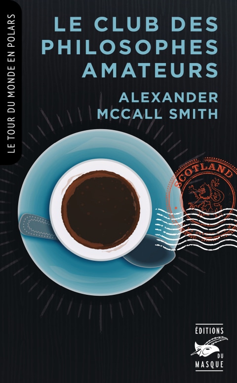 Le Club des philosophes amateurs (Collection tour du monde en polars)