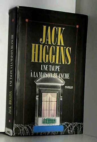 Une taupe à la Maison Blanche