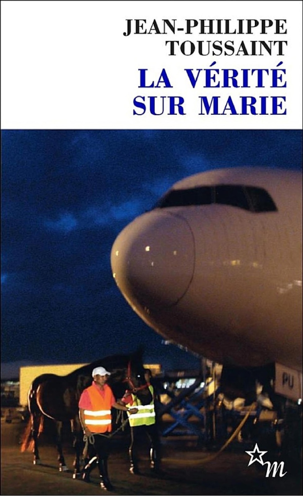 La Vérité sur Marie