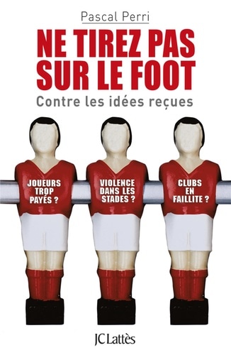 Ne tirez pas sur le foot