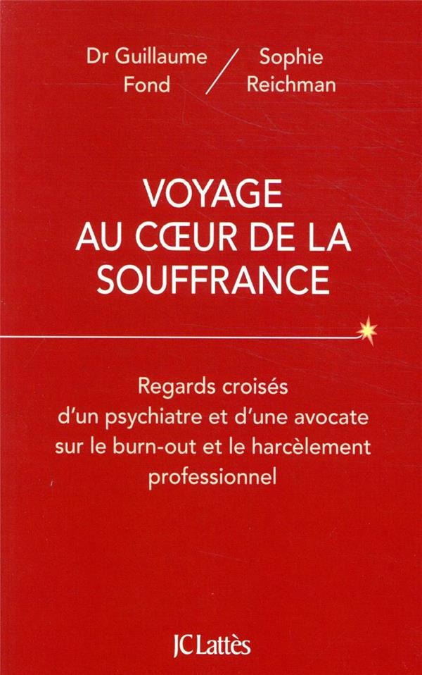 Voyage au coeur de la souffrance