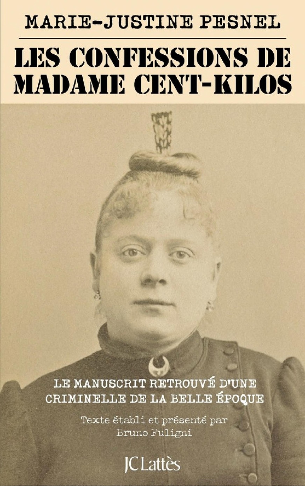 Les Confessions de Madame Cent-Kilos