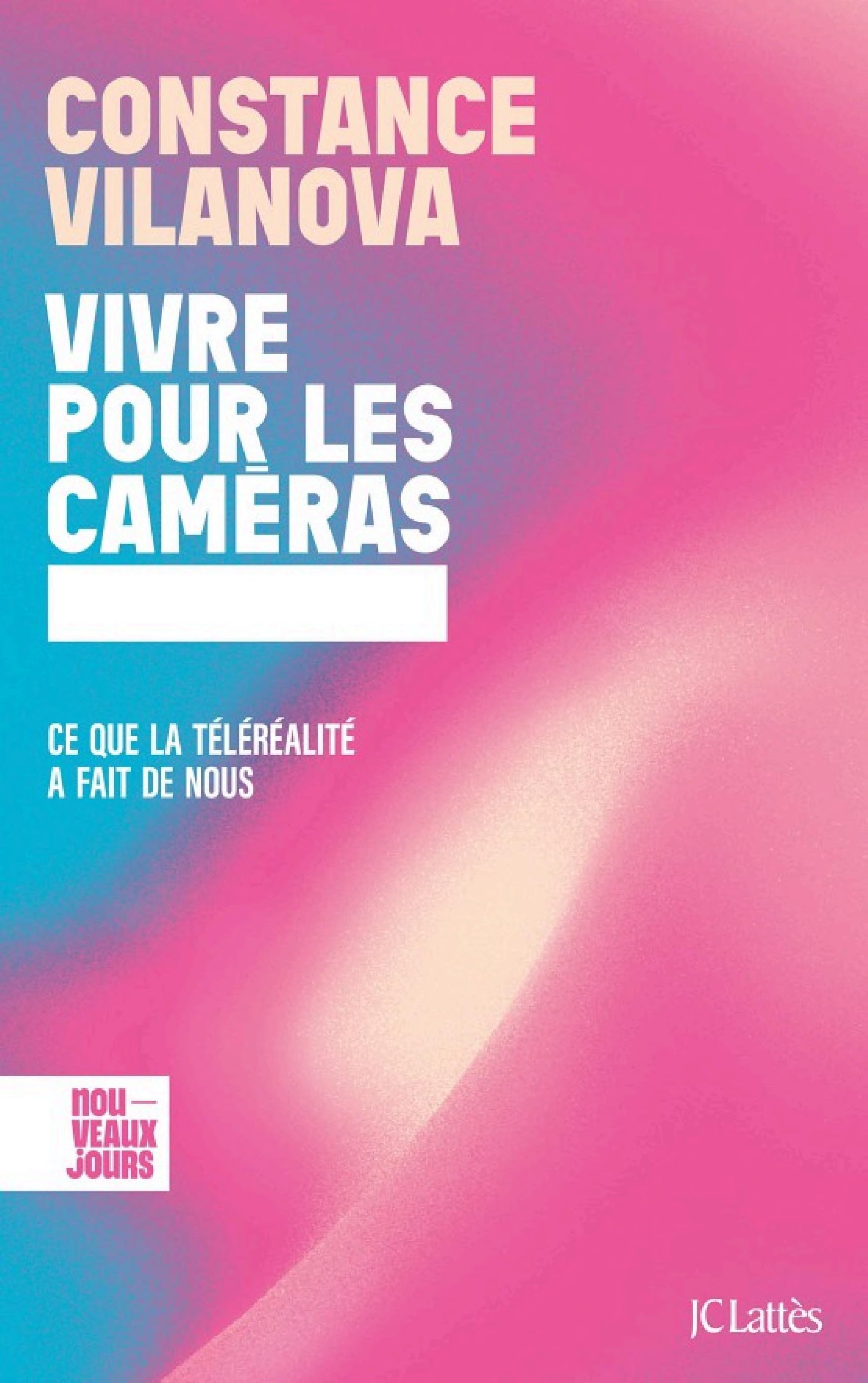 Vivre pour les caméras