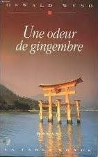 Une odeur de gingembre