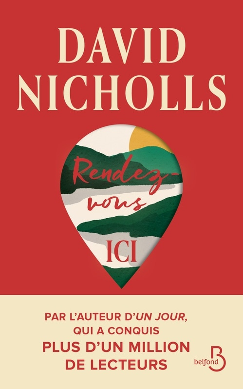 Rendez-vous ici - Retrouvez l'humour british de David Nicholls, l'auteur du Best-seller Un jour