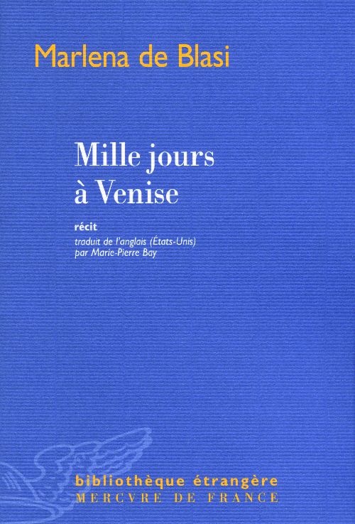 Mille jours à Venise