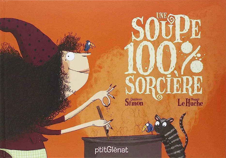 Une soupe 100% sorcière