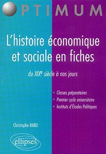 L'histoire économique et sociale en fiches
