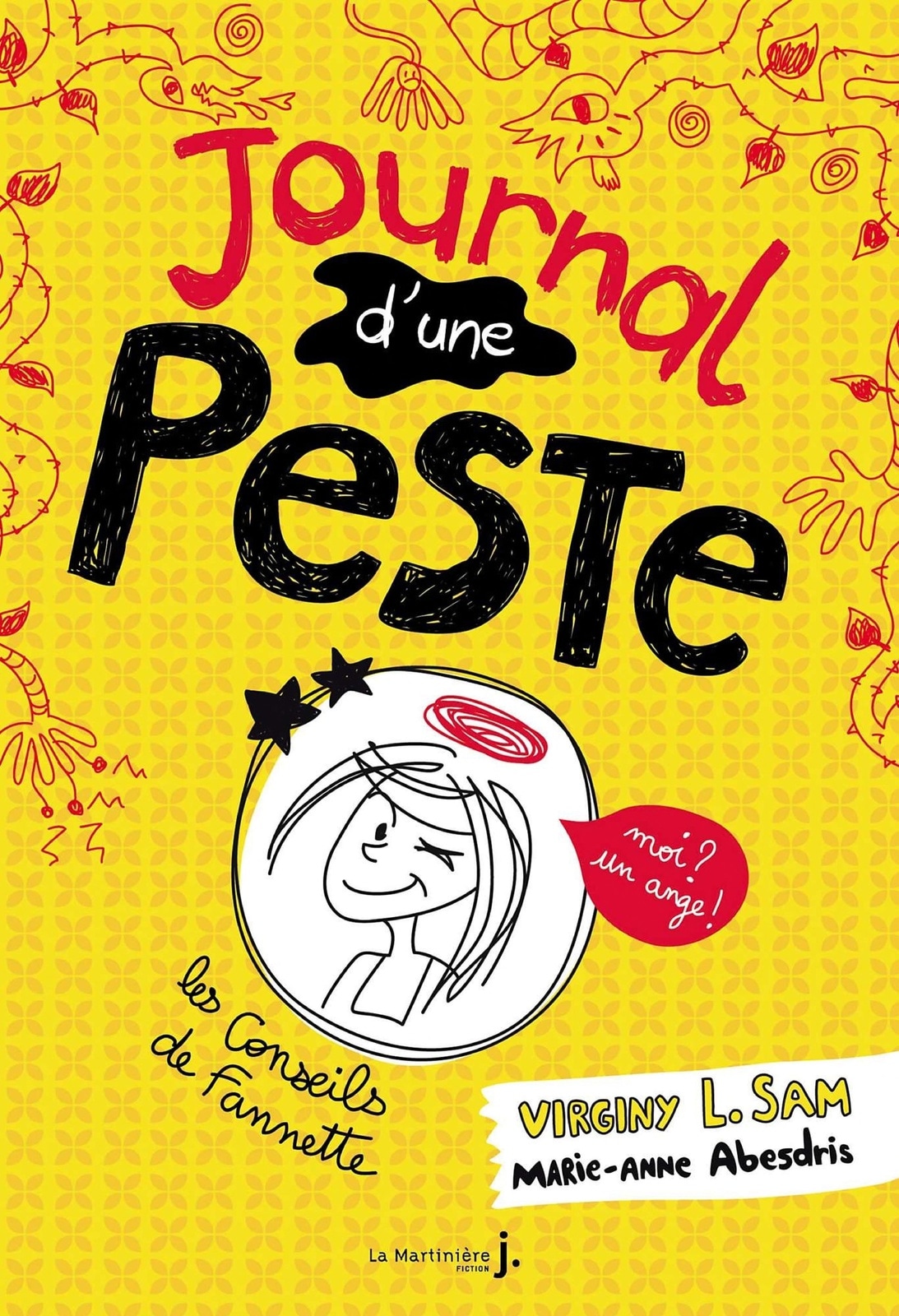 Journal d'une peste. tome 1