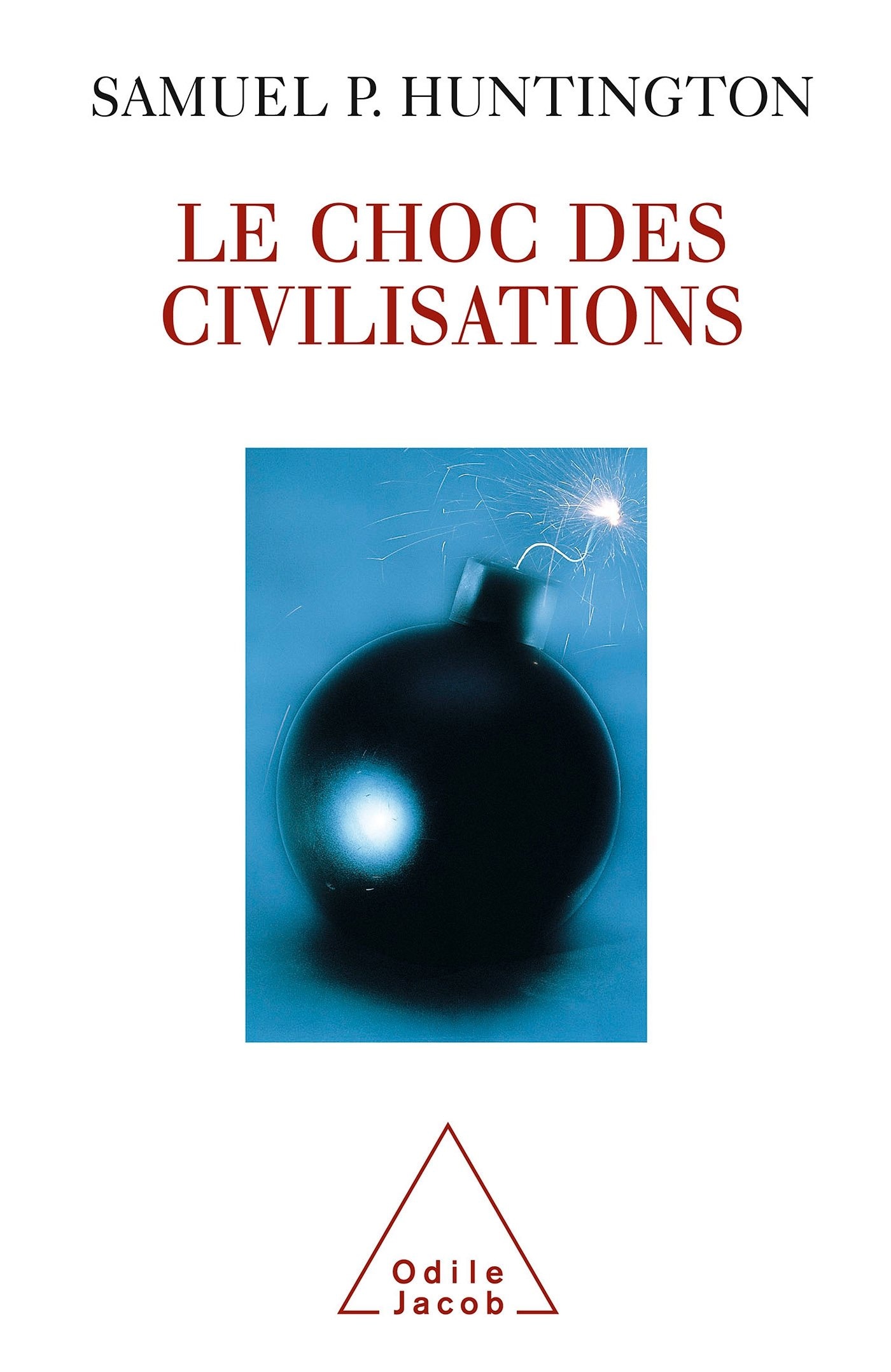 Le choc des civilisations
