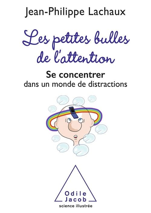 Les Petites bulles de l’attention