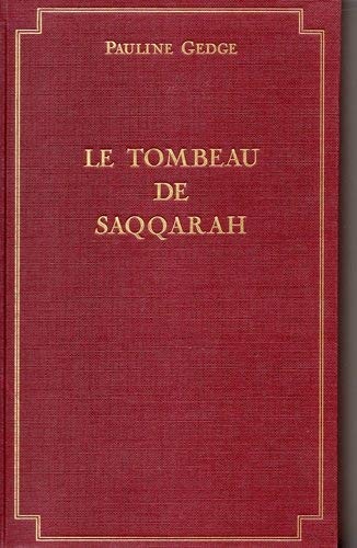 Le tombeau de Saqqarah