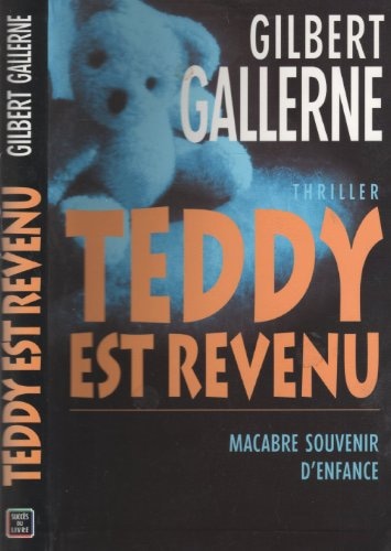 Teddy est revenu