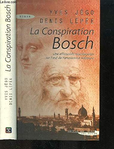 La conspiration Bosch