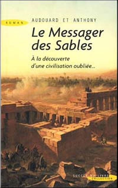 Le messager des sables