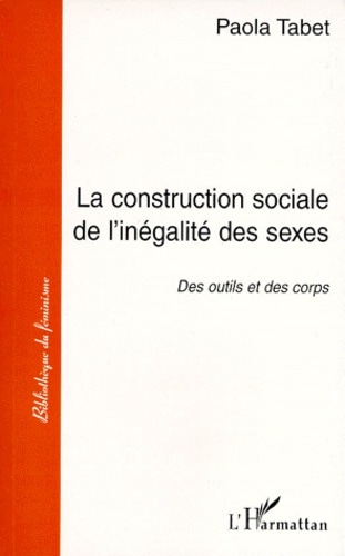 La construction sociale de l'inégalité des sexes