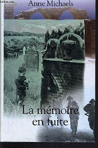La mémoire en fuite