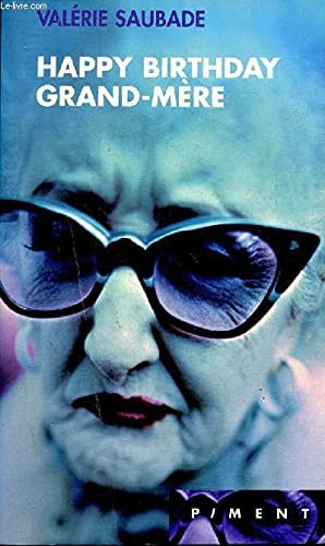 Happy birthday grand-mère