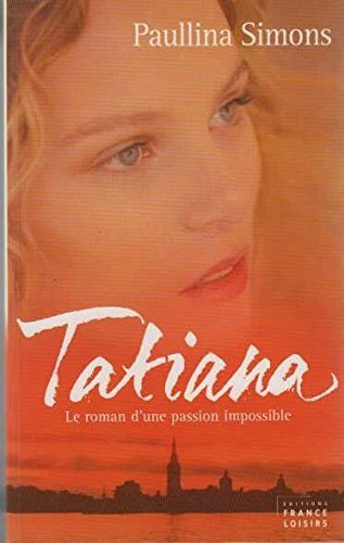 Tatiana (SERIE COMPLETE EN 2 VOL.).
