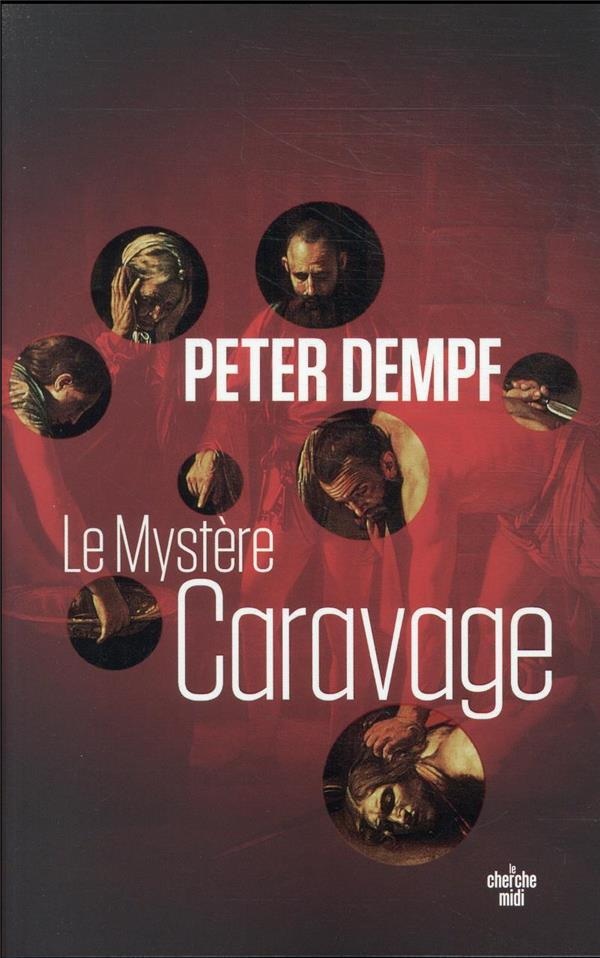 Le Mystère Caravage