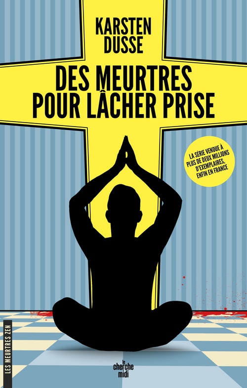 Les Meurtres Zen – Tome 2 Des meurtres pour lâcher prise