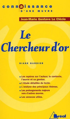 Le chercheur d'or - Le Clezio