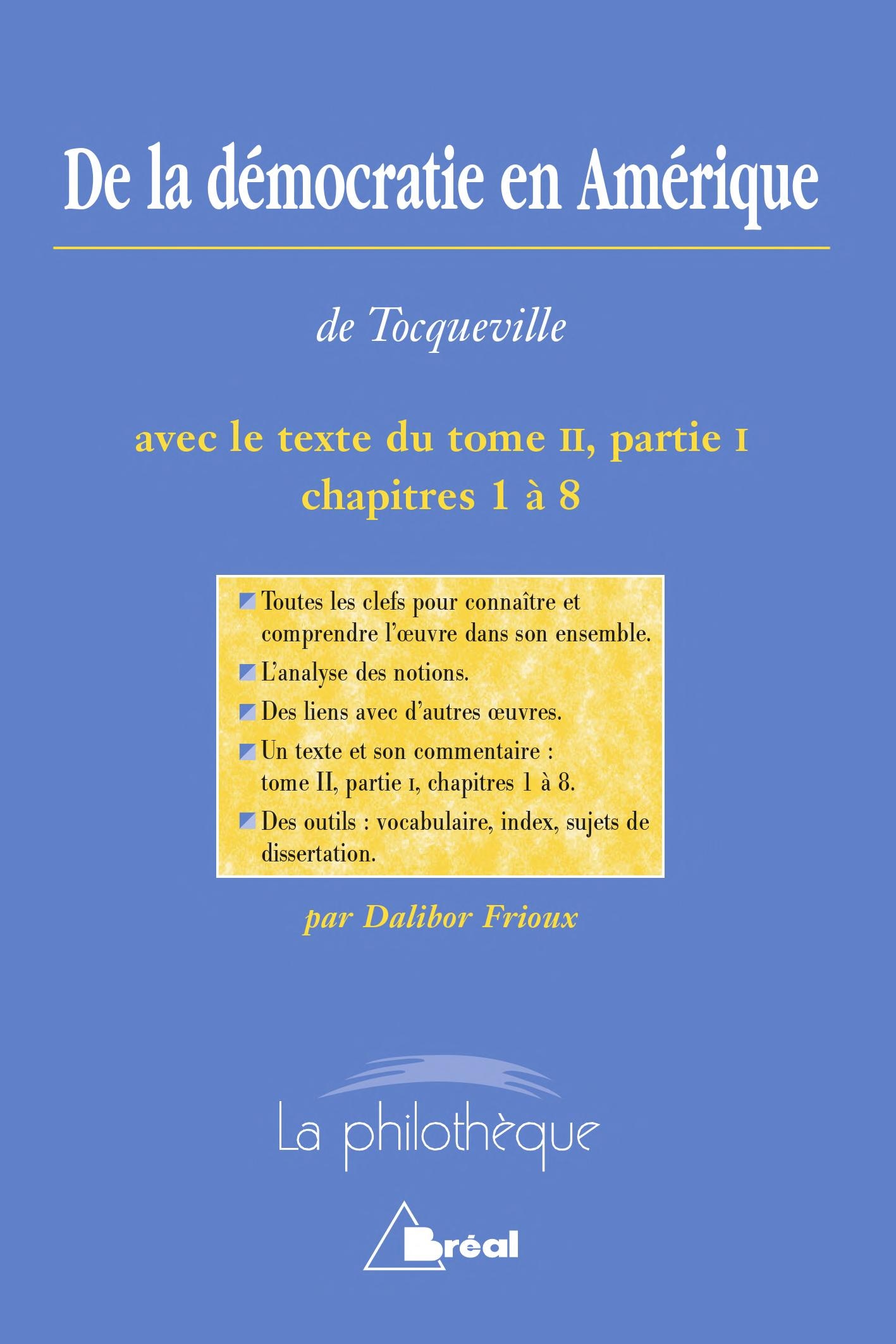 De la démocratie en Amérique - A. de Tocqueville