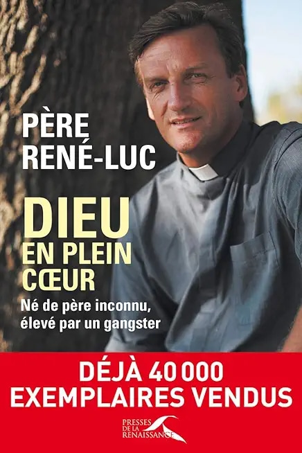 Dieu en plein coeur : nouvelle édition
