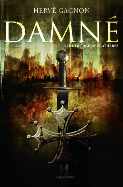 Damné T01 L'héritage des Cathares