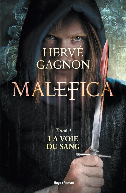 Malefica - tome 3 La voie du sang