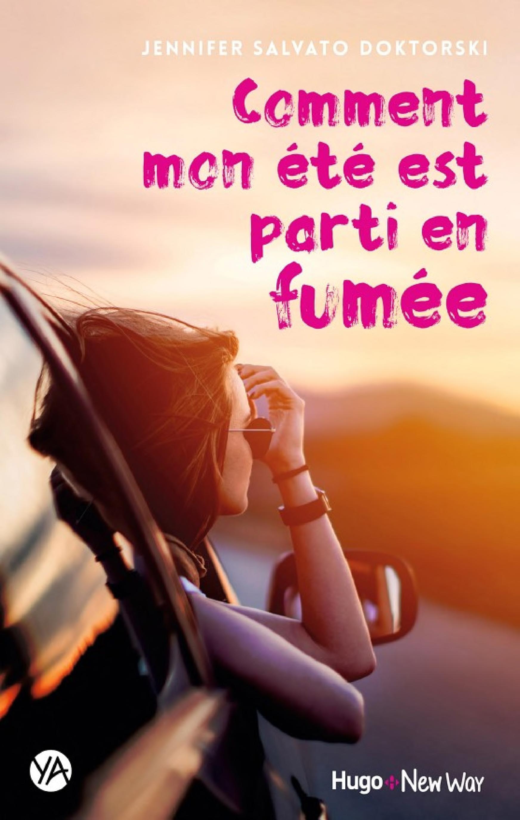 Comment mon été est parti en fumée