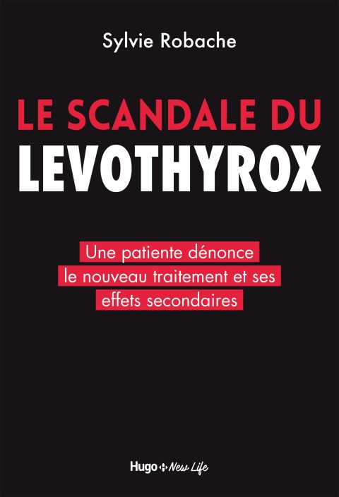 Le scandale du Levothyrox - Une patiente dénonce le nouveau traitement et ses effets secondaires