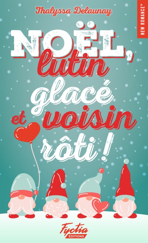 Noël, lutin glacé et voisin rôti !
