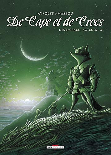 De Cape et de Crocs l'Intégrale