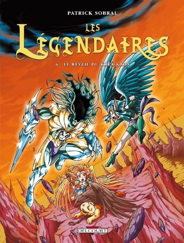 Les Légendaires T04