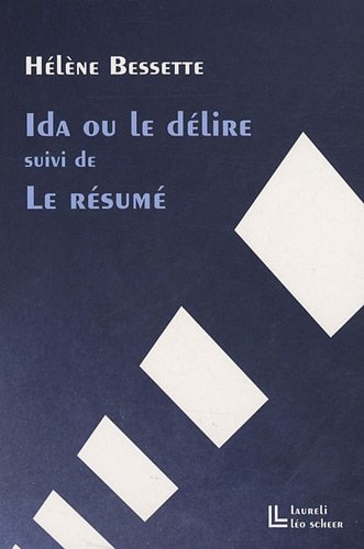 Ida, ou, Le délire