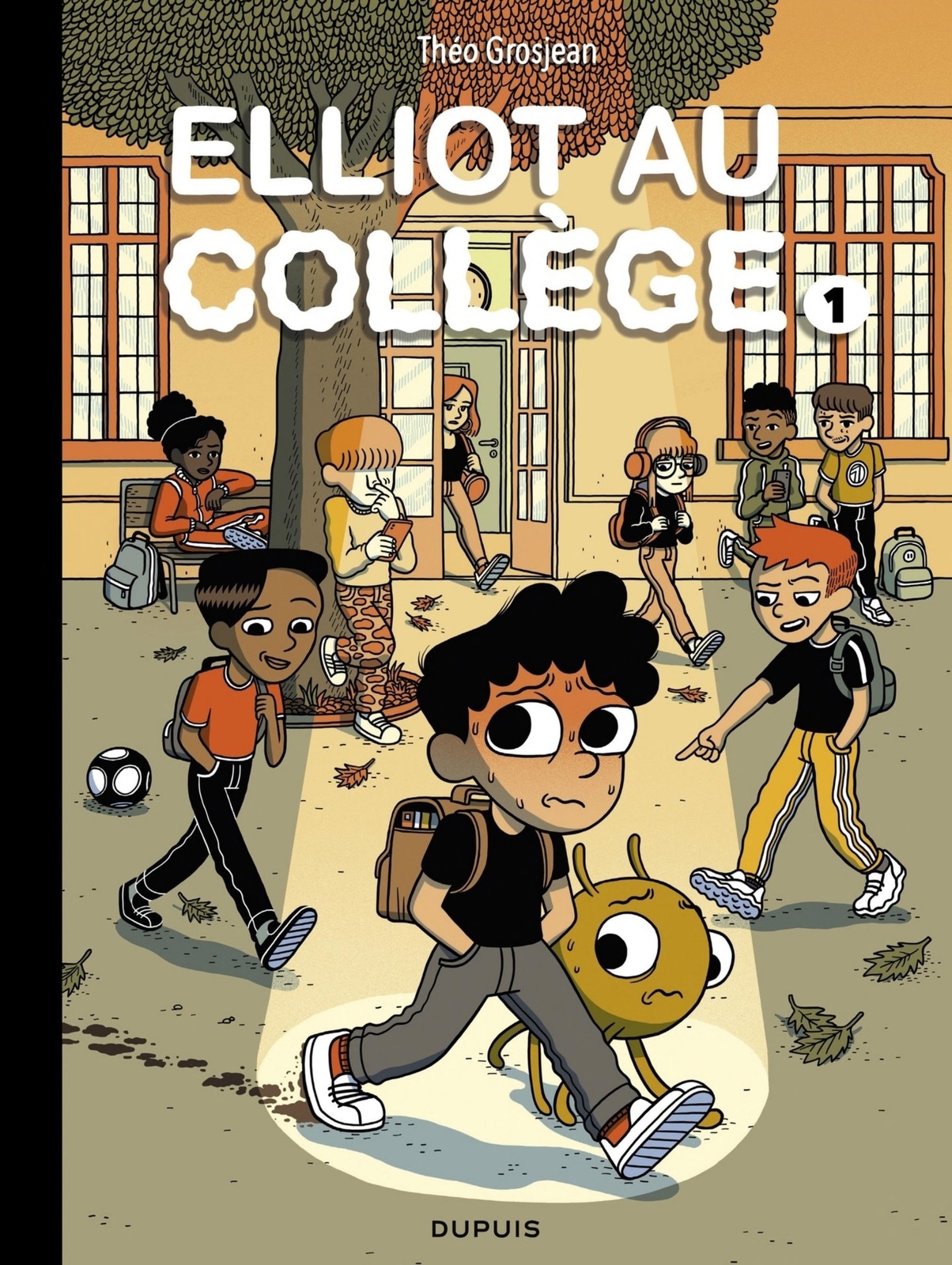 Elliot au collège - Tome 1 - Panique en sixième