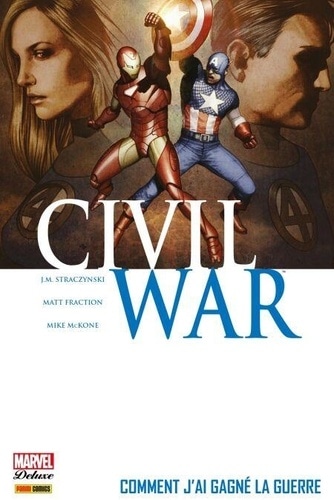 Civil War T06 - Comment j'ai gagné la guerre