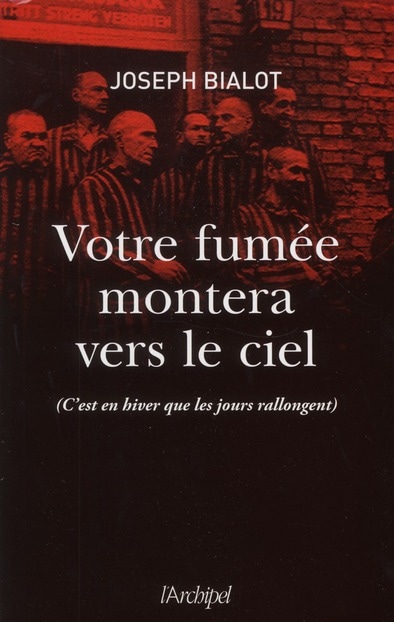 Votre fumée montera vers le ciel
