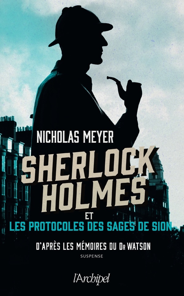 Sherlock Holmes et les Protocoles des Sages de Sion