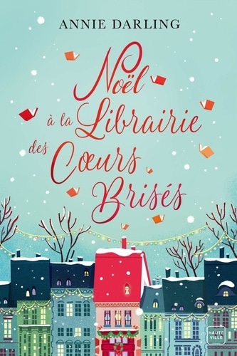 Noël à la librairie des cœurs brisés