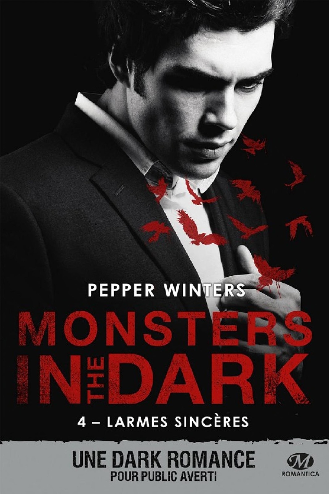 Monsters in the Dark, T4 : Larmes sincères