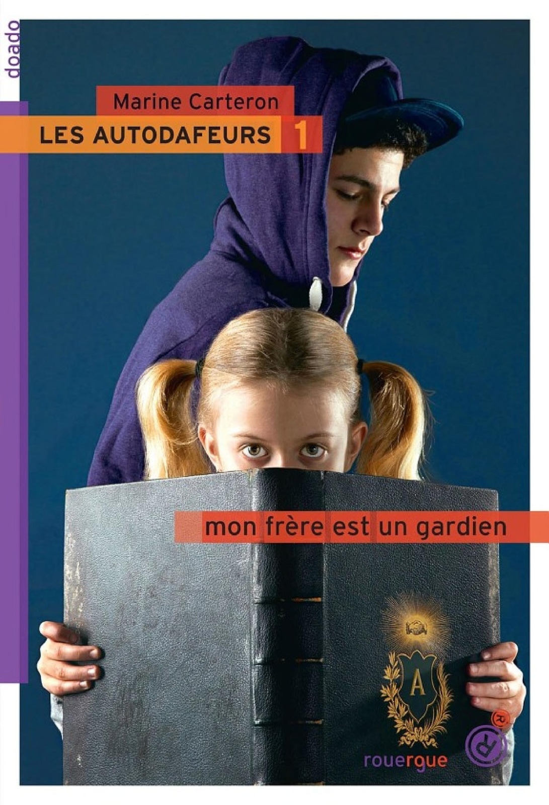 Les autodafeurs - tome 1